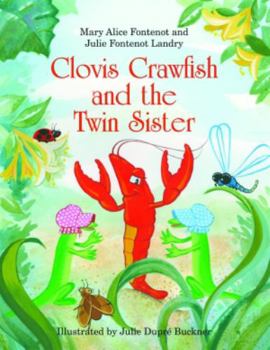 Hardcover Clovis Crawfish and the Twin Sister Book
