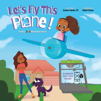 Paperback Let's Fly This Plane!: Emma's STEM Adventure Series Book