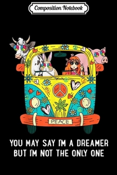 Paperback Composition Notebook: You may say I'm a dreamer Journal/Notebook Blank Lined Ruled 6x9 100 Pages Book