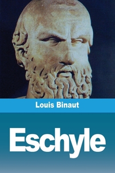 Paperback Eschyle [French] Book