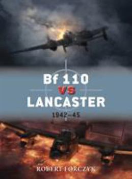 Paperback Bf 110 Vs Lancaster: 1942-45 Book