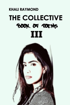 Paperback The Collective: Book of Poems III Book