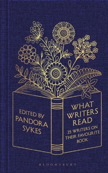 Hardcover What Writers Read: 35 Writers on their Favourite Book