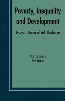 Paperback Poverty, Inequality and Development: Essays in Honor of Erik Thorbecke Book