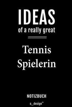 Notizbuch für Tennis Spieler / Tennis Spielerin: Originelle Geschenk-Idee [120 Seiten  liniertes blanko Papier] (German Edition)