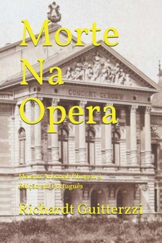 Paperback Morte Na Opera: Maison Arkonak Rhugen 9 Edição em Português [Portuguese] Book
