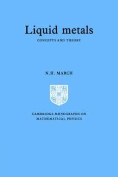 Paperback Liquid Metals: Concepts and Theory Book