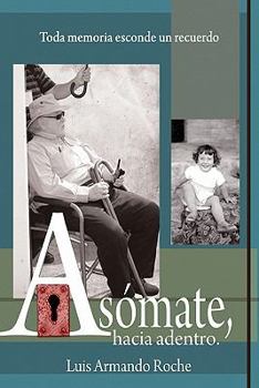 Paperback Asómate hacia adentro [Spanish] Book