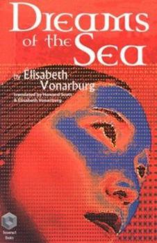 Dreams of the Sea - Book #1 of the Tyranael