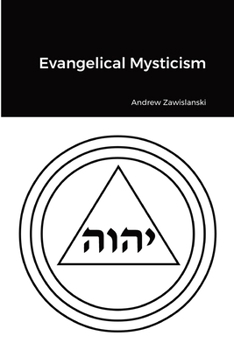 Paperback Evangelical Mysticism Book