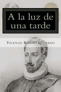 Paperback a la Luz de Una Tarde: Los Comienzos de Miguel de Cervantes [Spanish] Book