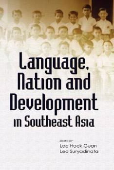 Hardcover Language, Nation and Development in Southeast Asia Book
