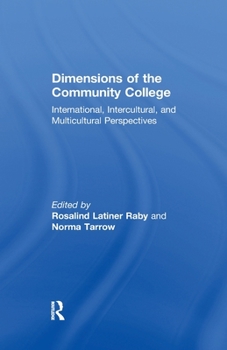 Paperback Dimensions of the Community College: International, Intercultural, and Multicultural Perspectives Book