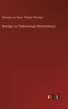 Hardcover Beiträge zur Paläontologie Württemberg's [German] Book