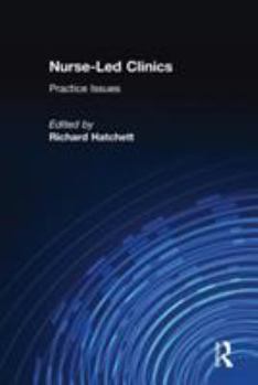 Nurse-Led Clinics: Practical Issues