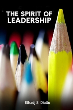 Paperback The Spirit of Leadership Book