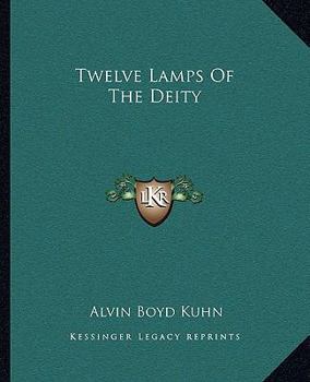 Twelve Lamps Of The Deity