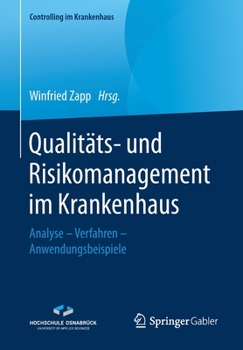 Paperback Qualitäts- Und Risikomanagement Im Krankenhaus: Analyse - Verfahren - Anwendungsbeispiele [German] Book