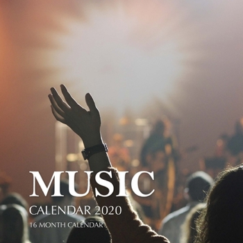 Paperback Music Calendar 2020: 16 Month Calendar Book