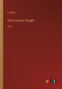 Paperback God in Human Thought: Vol. II Book