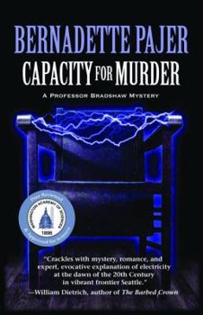 Capacity for Murder (Professor Bradshaw Mysteries, Book 3)(Library Edition) (Professor Bradshaw - Book #3 of the Professor Benjamin Bradshaw Mystery