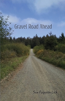 Paperback Gravel Road Ahead Book