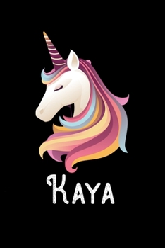 Kaya : Personalized Custom Name Unicorn Themed Monthly 2020 Planner (Calendar, to Do List, Monthly Budget, Grocery List, Yearly Financial Goals) Gift for Girls and Women