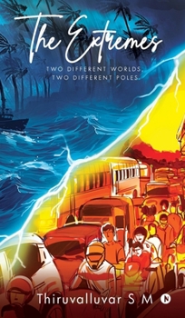 Hardcover The Extremes: Two Different Worlds, Two Different Poles Book