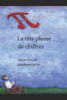 La tête pleine de chiffres (French Edition)