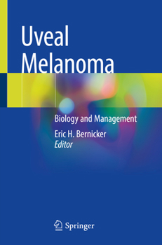 Paperback Uveal Melanoma: Biology and Management Book