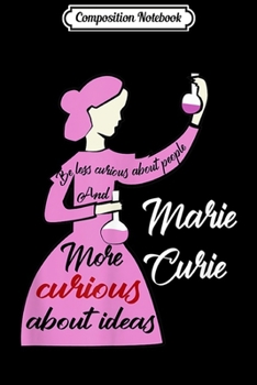 Composition Notebook: Marie Curie Science Chemistry Beautiful  Journal/Notebook Blank Lined Ruled 6x9 100 Pages