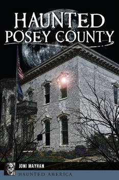 Paperback Haunted Posey County Book