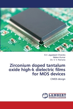 Zirconium doped tantalum oxide high-k dielectric films for MOS devices