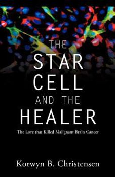 Paperback The Star Cell and the Healer Book