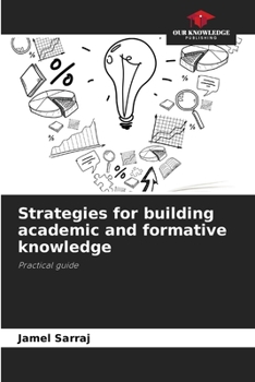 Paperback Strategies for building academic and formative knowledge Book
