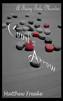 Paperback Cupid's Arrow: A Fairy Tale Murder Book