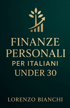 Finanze Personali per Italiani Under 30