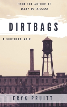 Paperback Dirtbags Book