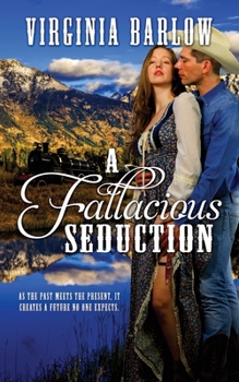 Paperback A Fallacious Seduction Book