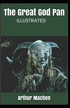 The Great God Pan Illustrated