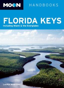 Paperback Moon Handbooks Florida Keys: Including Miami & the Everglades Book