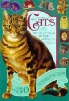 Hardcover Victorian Cats: Decoupage Book With 10 Projects Book
