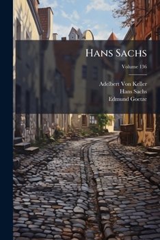Paperback Hans Sachs; Volume 136 [German] Book