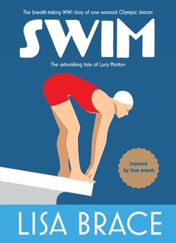 Paperback Swim: The astonishing tale of Lucy Morton Book