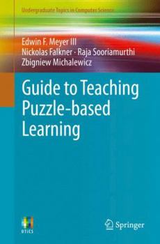 Paperback Guide to Teaching Puzzle-Based Learning Book
