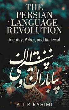 The Persian Language Revolution