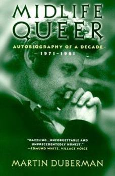 Paperback Midlife Queer: Autobiography of a Decade (Living Out: Gay and Lesbian Autobiog) Book