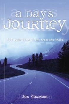 Paperback A Day's Journey: 365 Daily Meditations from the Word Book
