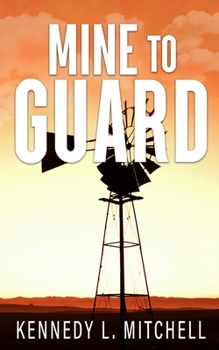 Paperback Mine to Guard Special Edition Paperback Book