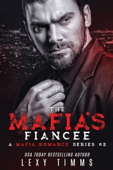Paperback The Mafia's Fiancee Book